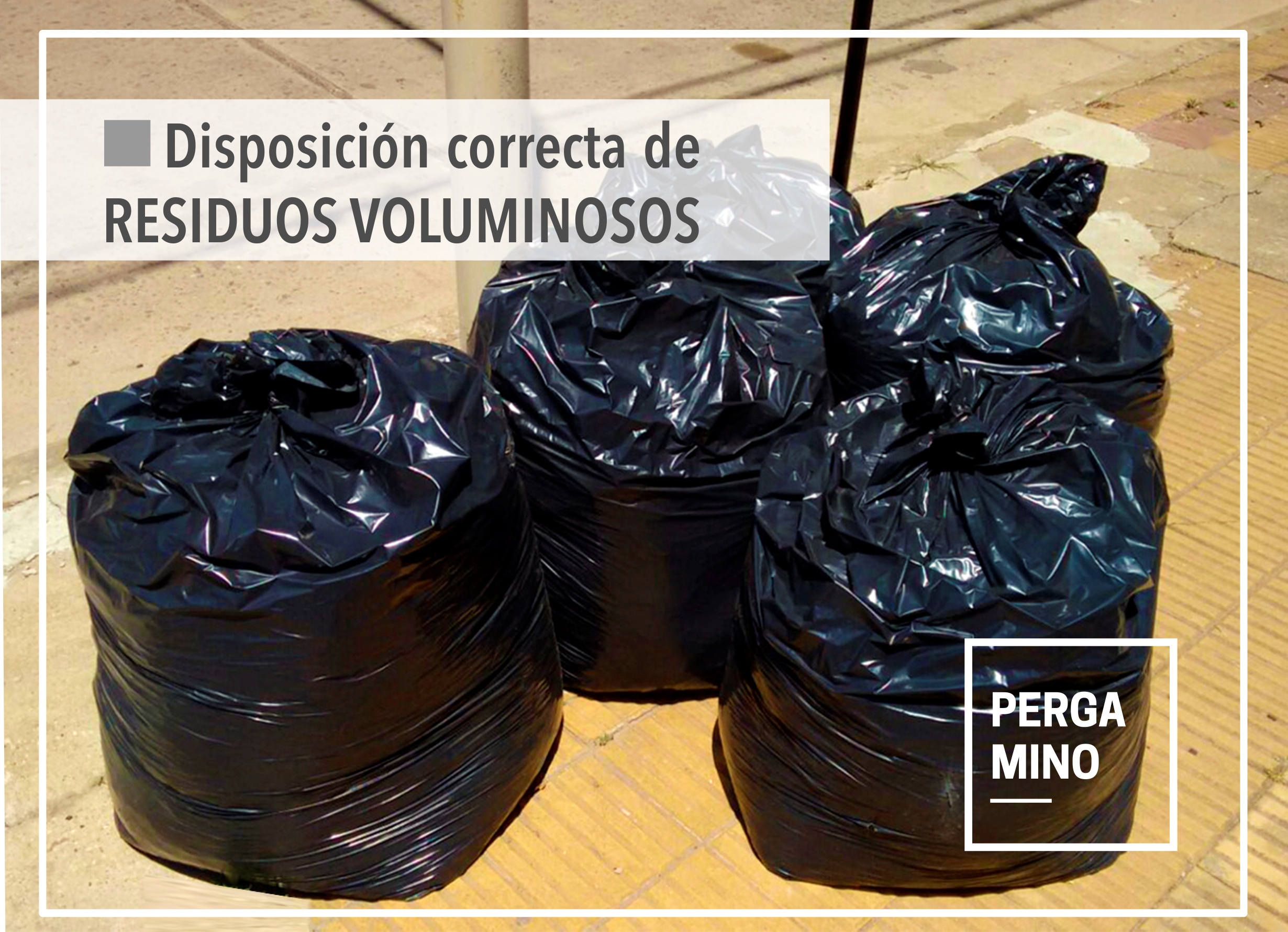 Disposicion correcta de Residuos Voluminosos