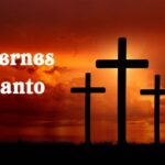 Actualidad – Hoy es Viernes Santo: ¿qué se celebra?